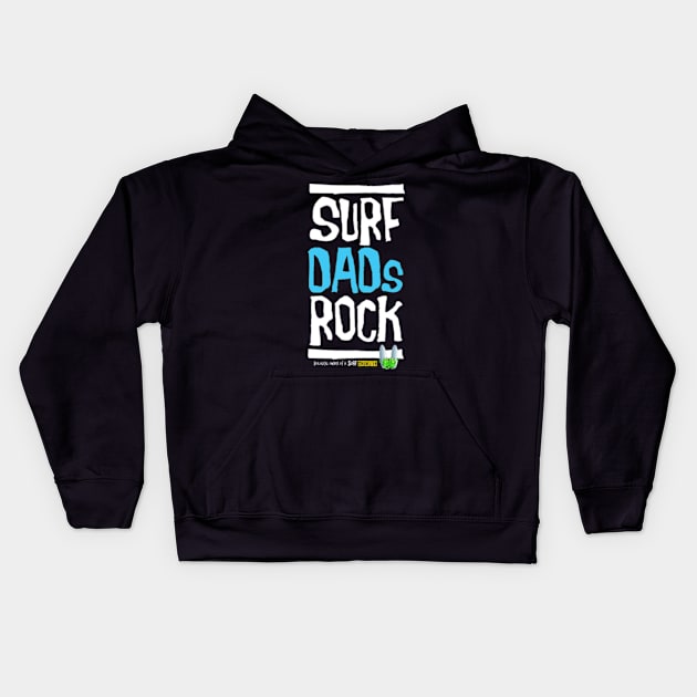 Surf Dads Rock! Kids Hoodie by brendanjohnson